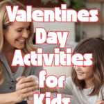ideas for kids for valentines day